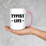 Typist Life - 15oz Accent Mug Pink