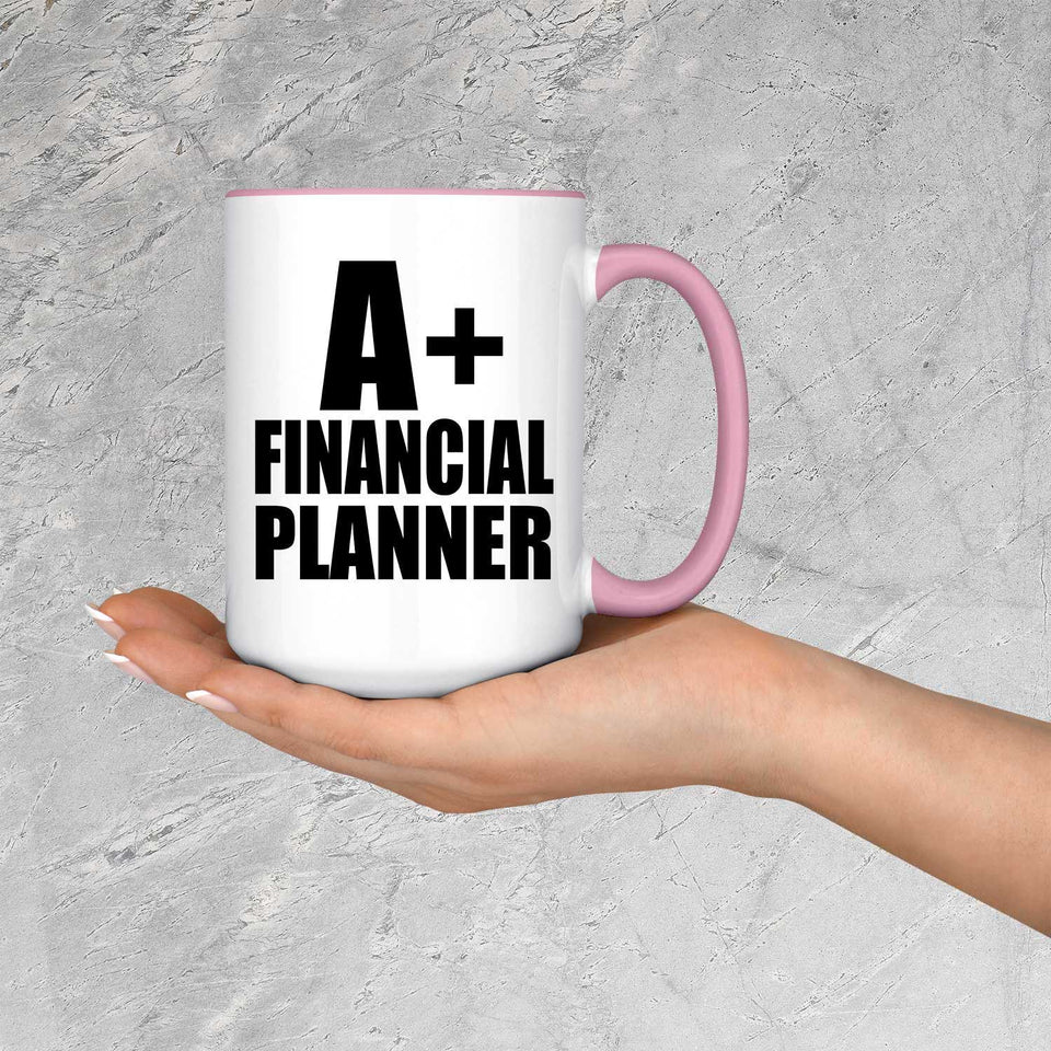 A+ Financial Planner - 15oz Accent Mug Pink