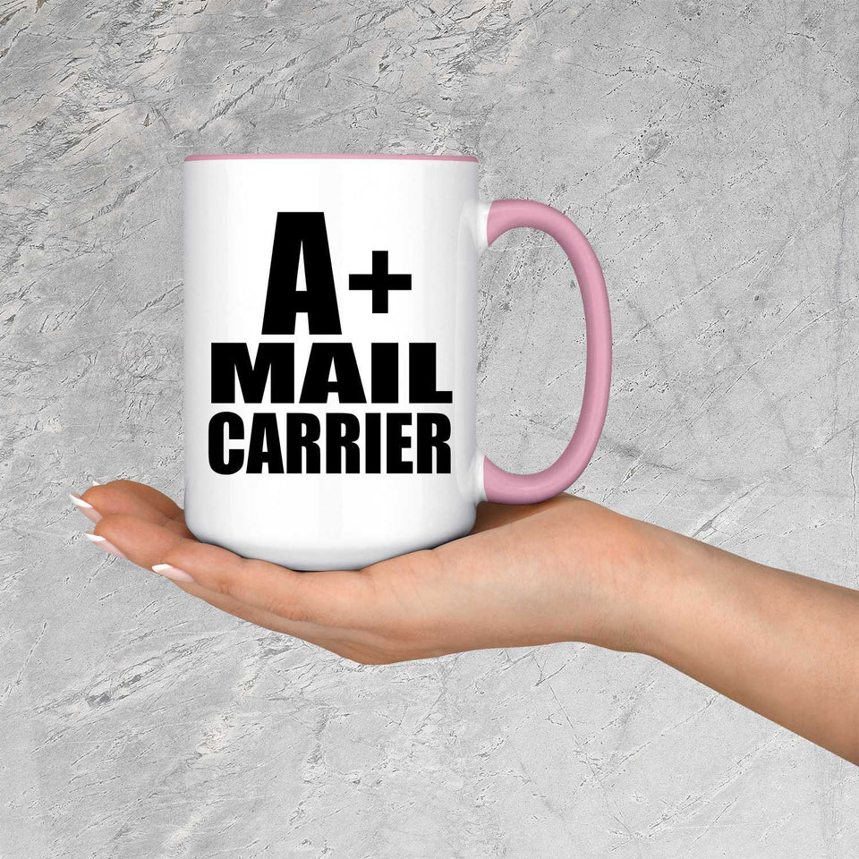 A+ Mail Carrier - 15oz Accent Mug Pink