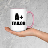 A+ Tailor - 15oz Accent Mug Pink