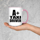 A+ Taxi Driver - 15oz Accent Mug Pink
