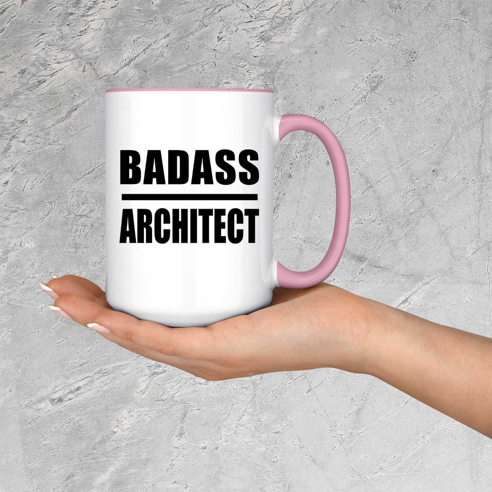 Badass Architect - 15oz Accent Mug Pink