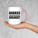 Badass Biologist - 15oz Accent Mug Pink