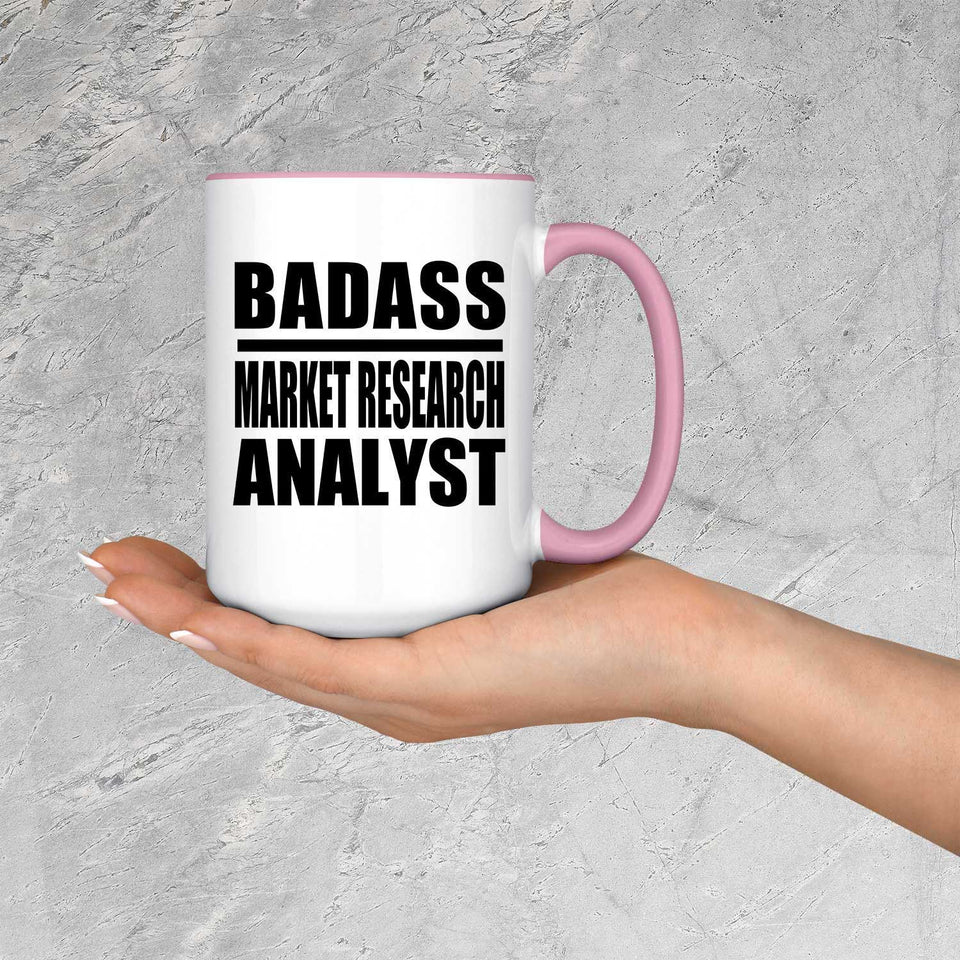 Badass Market Research Analyst - 15oz Accent Mug Pink