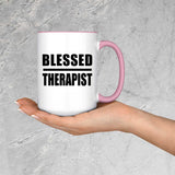 Blessed Therapist - 15oz Accent Mug Pink