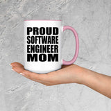 Proud Software Engineer Mom - 15oz Accent Mug Pink
