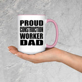 Proud Construction Worker Dad - 15oz Accent Mug Pink
