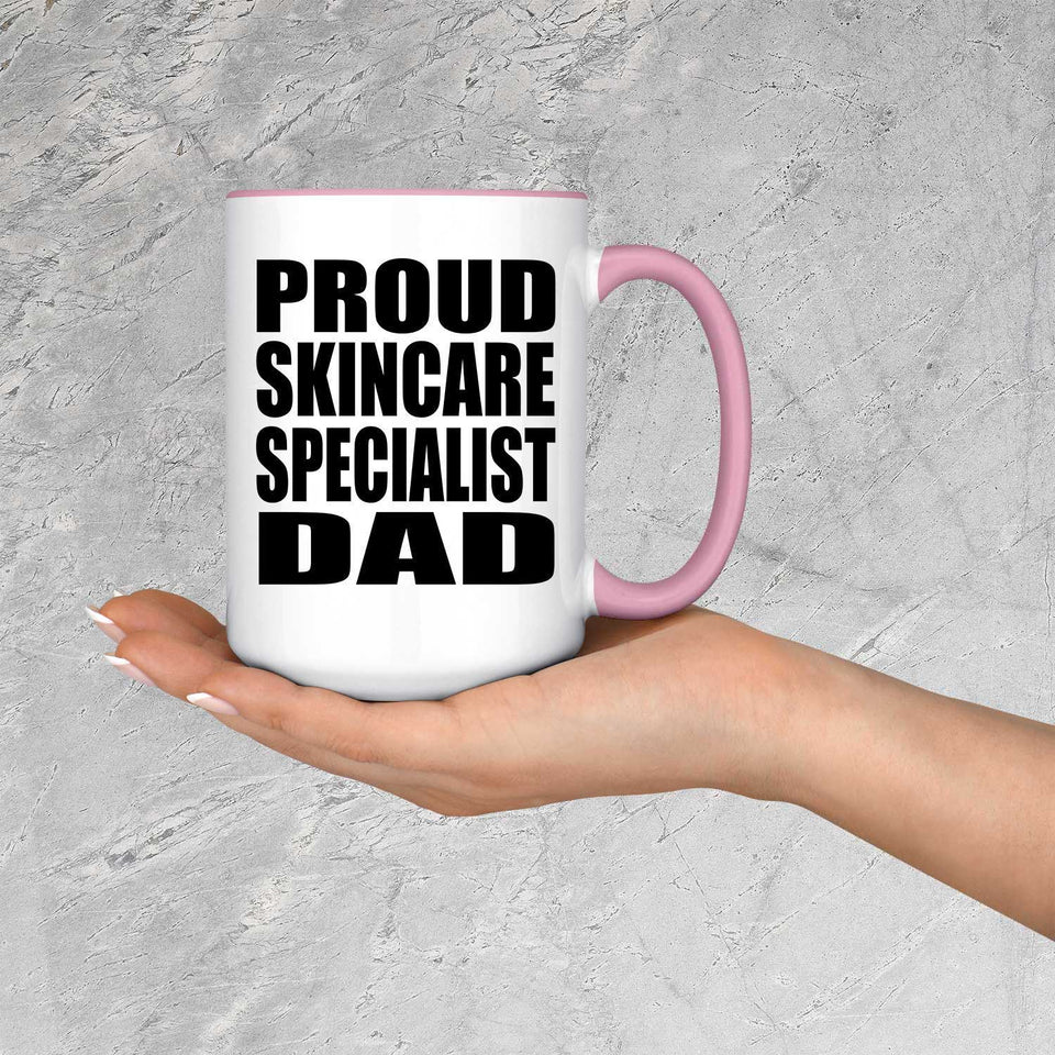 Proud Skincare Specialist Dad - 15oz Accent Mug Pink
