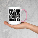 Proud Web Developer Dad - 15oz Accent Mug Pink