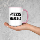 115th Birthday Square Root of 13225 Years Old - 15oz Accent Mug Pink