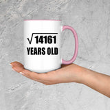 119th Birthday Square Root of 14161 Years Old - 15oz Accent Mug Pink