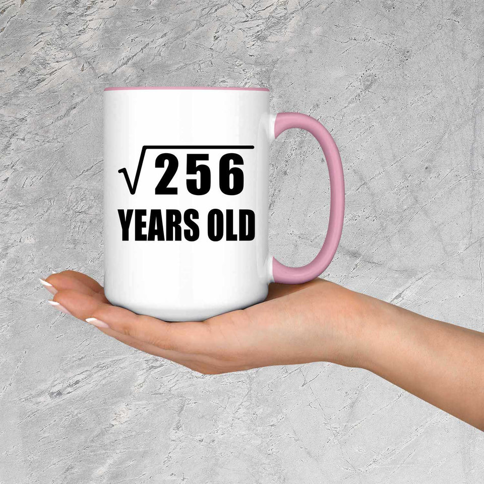 16th Birthday Square Root of 256 Years Old - 15oz Accent Mug Pink