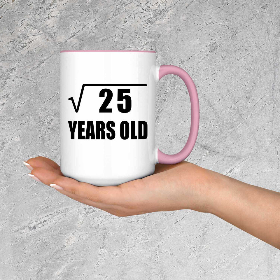 5th Birthday Square Root of 25 Years Old - 15oz Accent Mug Pink