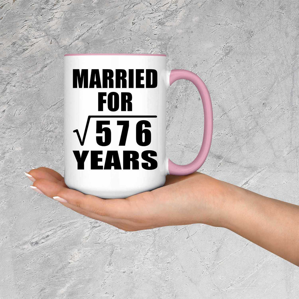 24th Anniversary Married For Square Root of 576 Years - 15oz Accent Mug Pink