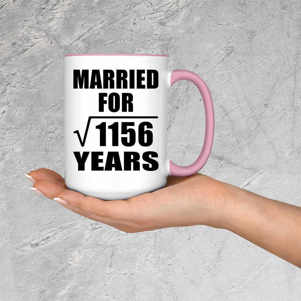34th Anniversary Married For Square Root of 1156 Years - 15oz Accent Mug Pink