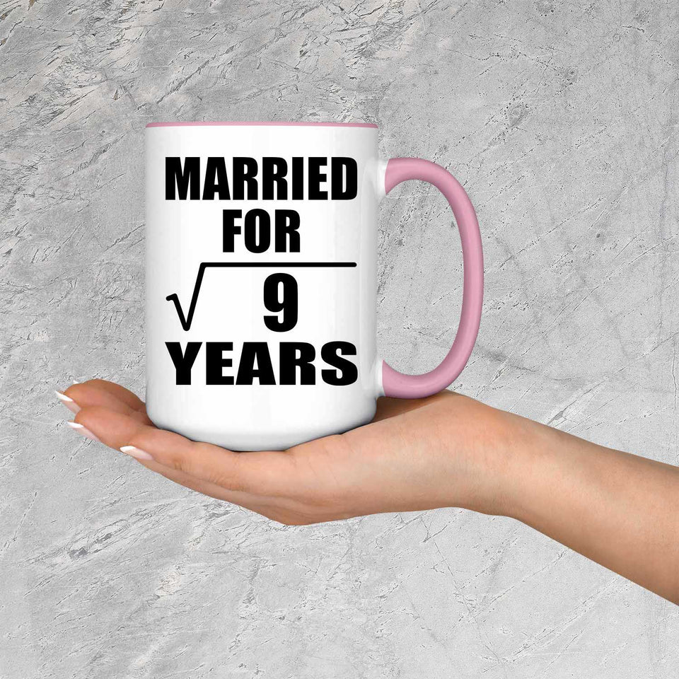 3rd Anniversary Married For Square Root of 9 Years - 15oz Accent Mug Pink