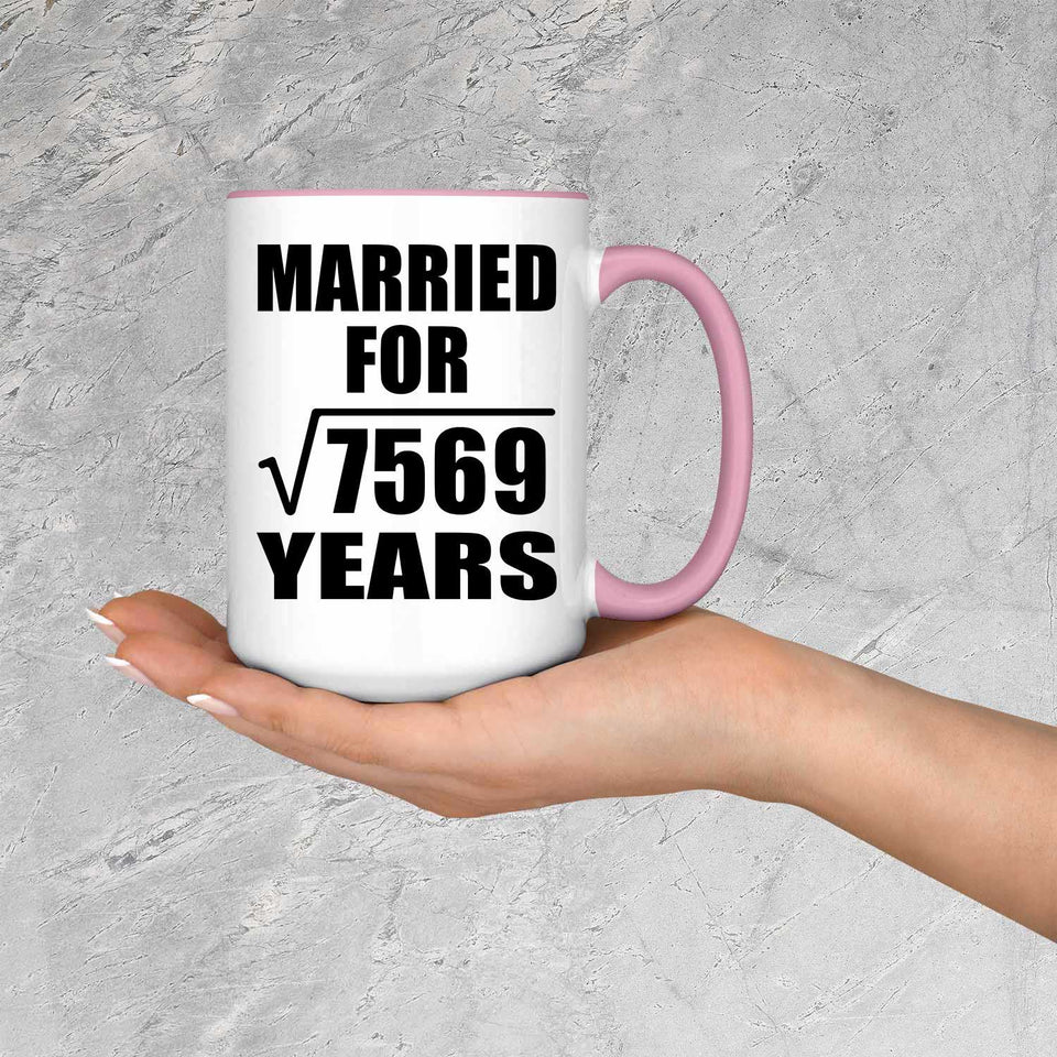 87th Anniversary Married For Square Root of 7569 Years - 15oz Accent Mug Pink