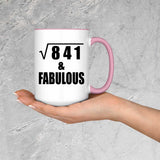 29th Birthday Square Root of 841 & Fabulous - 15oz Accent Mug Pink