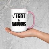 41st Birthday Square Root of 1681 & Fabulous - 15oz Accent Mug Pink