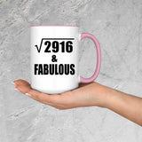 54th Birthday Square Root of 2916 & Fabulous - 15oz Accent Mug Pink
