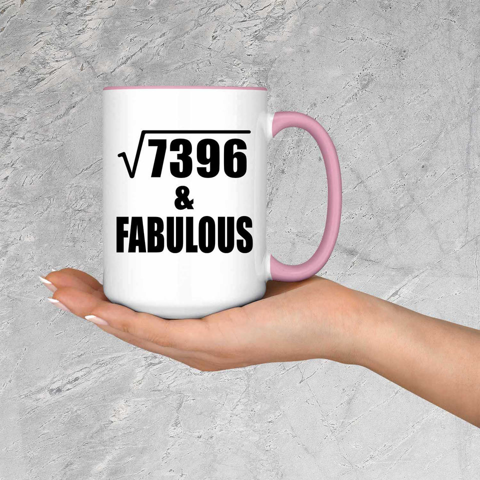 86th Birthday Square Root of 7396 & Fabulous - 15oz Accent Mug Pink