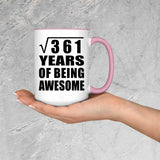 19th Birthday Square Root of 361 Years of Being Awesome - 15oz Accent Mug Pink