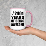 49th Birthday Square Root of 2401 Years of Being Awesome - 15oz Accent Mug Pink