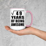 7th Birthday Square Root of 49 Years of Being Awesome - 15oz Accent Mug Pink