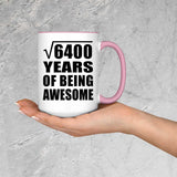 80th Birthday Square Root of 6400 Years of Being Awesome - 15oz Accent Mug Pink