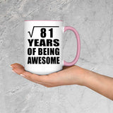 9th Birthday Square Root of 81 Years of Being Awesome - 15oz Accent Mug Pink