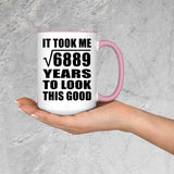 83rd Birthday Took Square Root of 6889 Years To Look Good - 15oz Accent Mug Pink