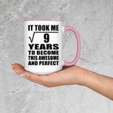 3rd Birthday Took Square Root of 9 Years To Awesome - 15oz Accent Mug Pink