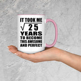 5th Birthday Took Square Root of 25 Years To Awesome - 15oz Accent Mug Pink