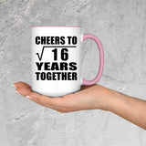 4th Anniversary Cheers To Square Root of 16 Years Together - 15oz Accent Mug Pink