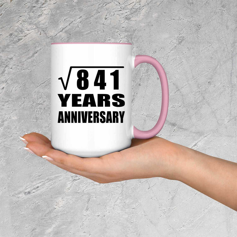 29th Anniversary Square Root of 841 Years Anniversary - 15oz Accent Mug Pink