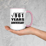 31st Anniversary Square Root of 961 Years Anniversary - 15oz Accent Mug Pink