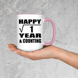 Happy 1st Anniversary Square Root of 1 Year & Counting - 15oz Accent Mug Pink