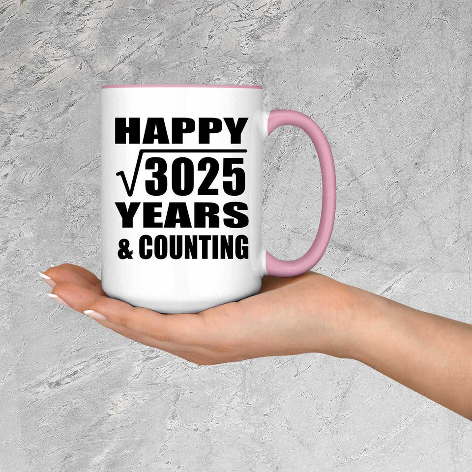 Happy 55th Anniversary Square Root of 3025 Years & Counting - 15oz Accent Mug Pink