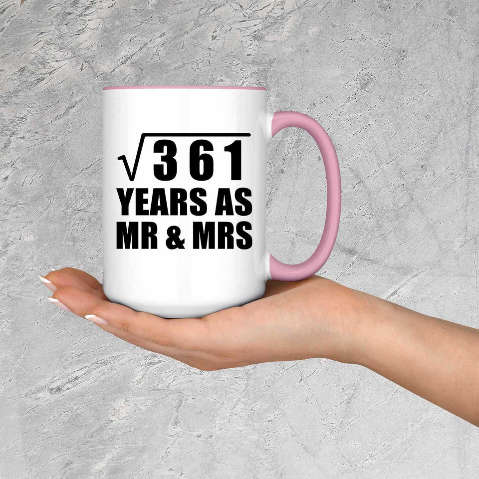 19th Anniversary Square Root of 361 Years As Mr & Mrs - 15oz Accent Mug Pink
