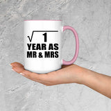 1st Anniversary Square Root of 1 Year As Mr & Mrs - 15oz Accent Mug Pink