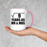 3rd Anniversary Square Root of 9 Years As Mr & Mrs - 15oz Accent Mug Pink