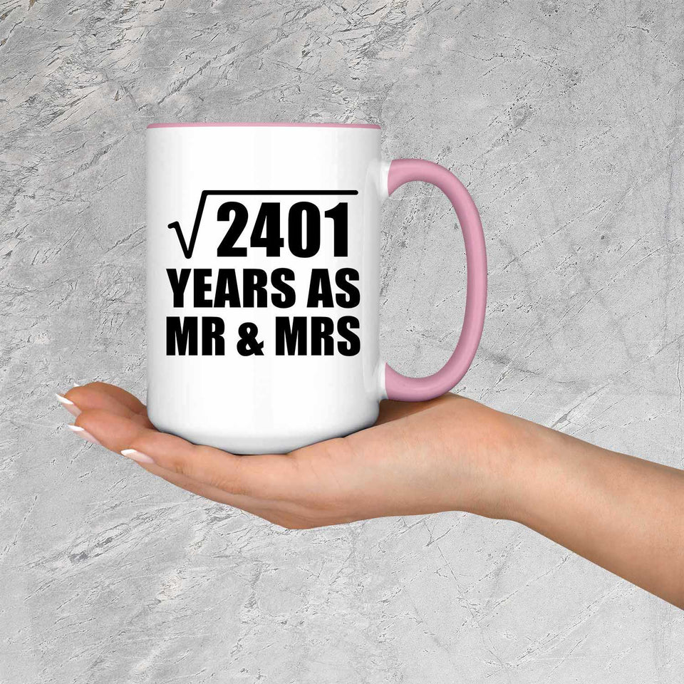 49th Anniversary Square Root of 2401 Years As Mr & Mrs - 15oz Accent Mug Pink