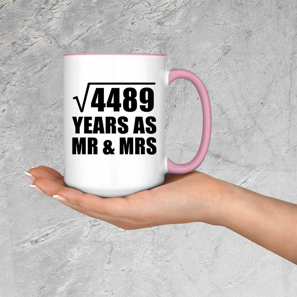 67th Anniversary Square Root of 4489 Years As Mr & Mrs - 15oz Accent Mug Pink