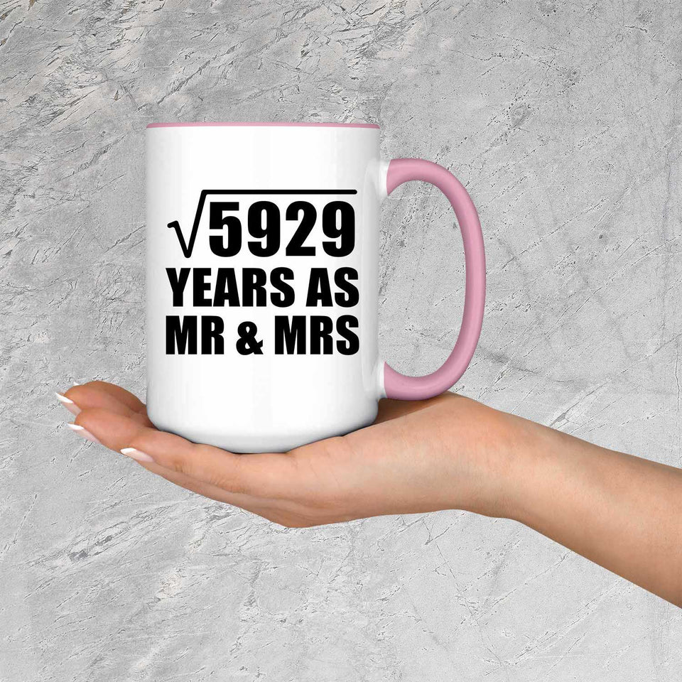 77th Anniversary Square Root of 5929 Years As Mr & Mrs - 15oz Accent Mug Pink