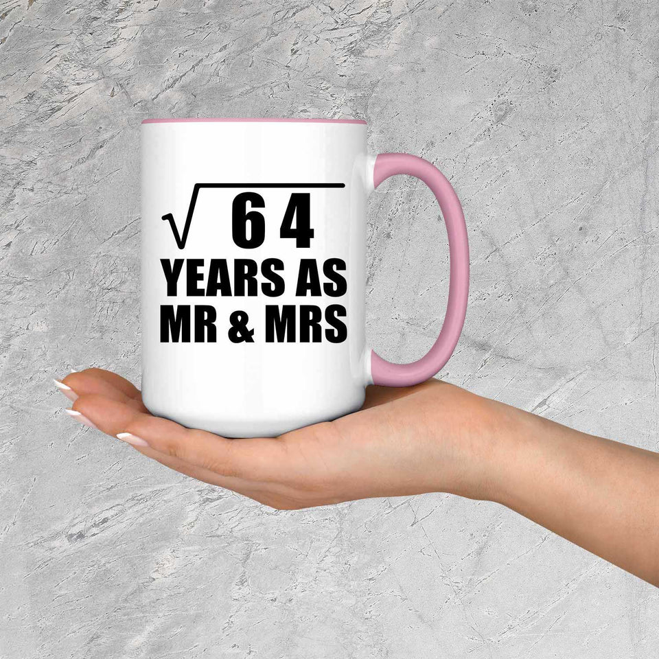 8th Anniversary Square Root of 64 Years As Mr & Mrs - 15oz Accent Mug Pink