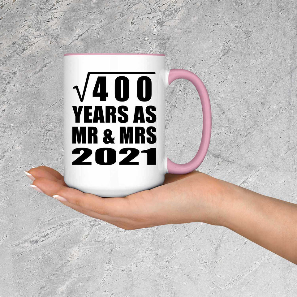 20th Anniversary Square Root of 400 Years As Mr & Mrs 2021 - 15oz Accent Mug Pink
