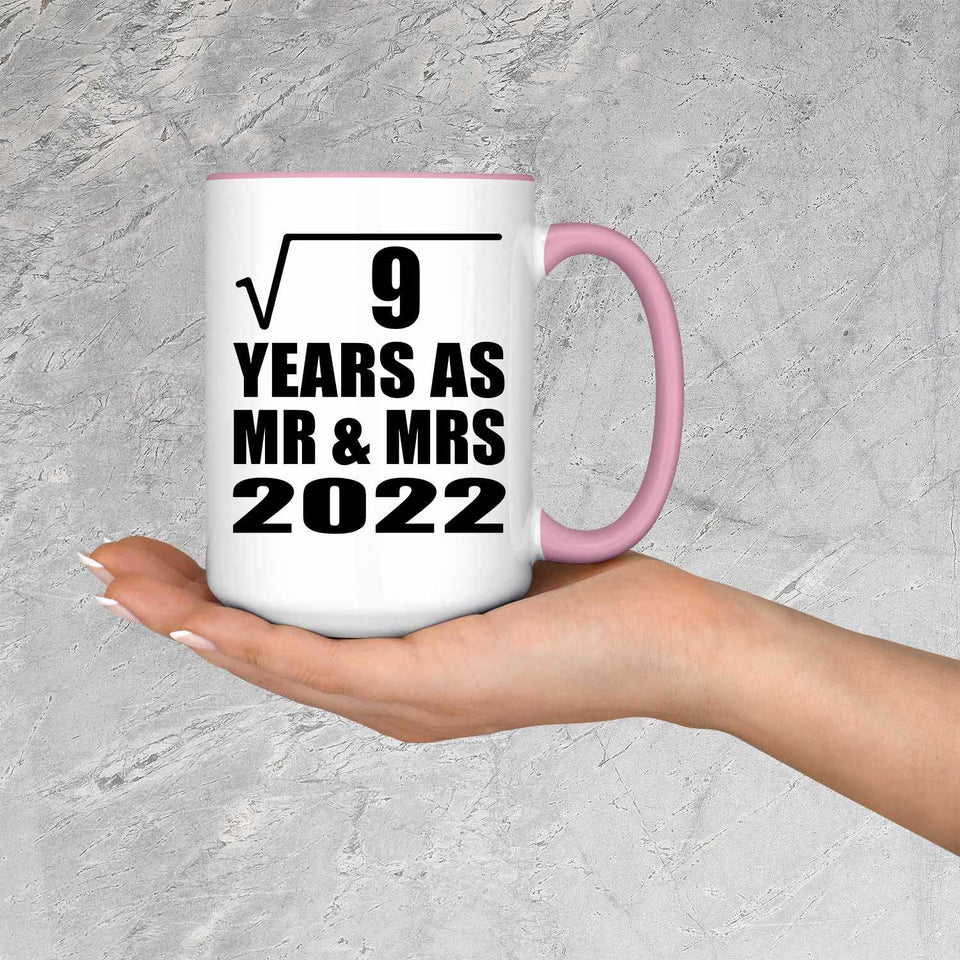 3rd Anniversary Square Root of 9 Years As Mr & Mrs 2022 - 15oz Accent Mug Pink