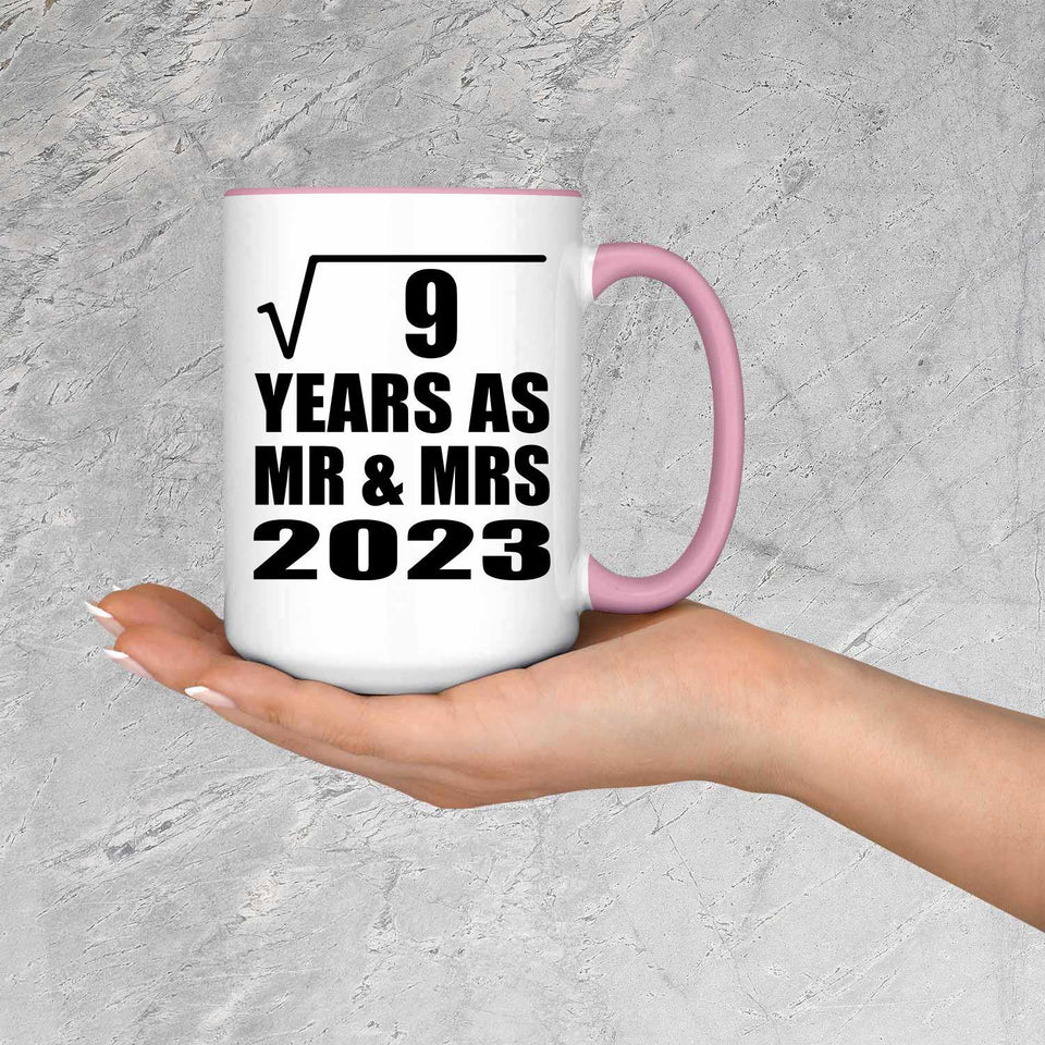 3rd Anniversary Square Root of 9 Years As Mr & Mrs 2023 - 15oz Accent Mug Pink