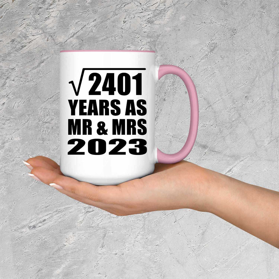 49th Anniversary Square Root of 2401 Years As Mr & Mrs 2023 - 15oz Accent Mug Pink