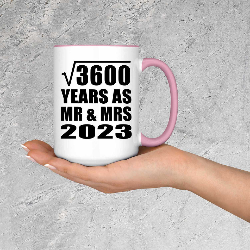 60th Anniversary Square Root of 3600 Years As Mr & Mrs 2023 - 15oz Accent Mug Pink